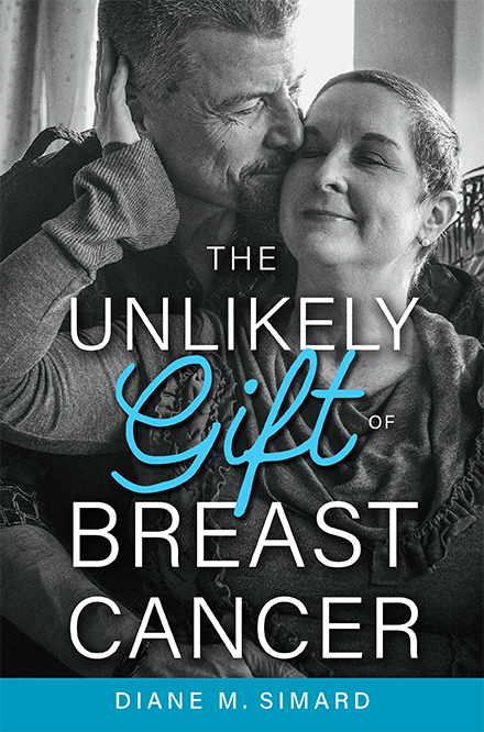 The Unlikely Gift of Breast Cancer